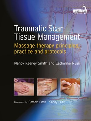 cover image of Traumatic Scar Tissue Management